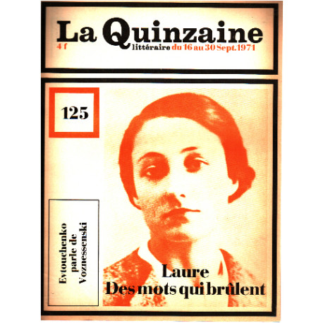 La quinzaine litteraire n° 125 / laure des mots qui brulent