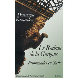 Le radeau de la Gorgone. Promenades en Sicile