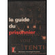 Guide du prisonnier
