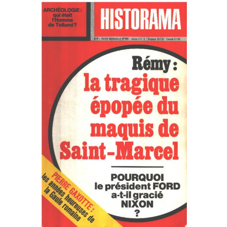 Revue historama n° 283 /la tragique épopée du maquis de saint-marcel
