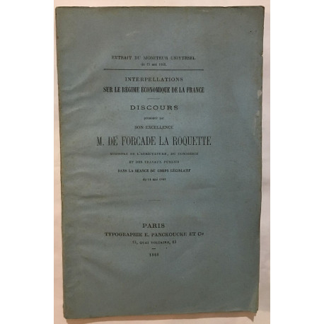 Discours prononçé par son Excellence M. De Forcade La Roquette