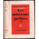 Les nouveaux prêtres