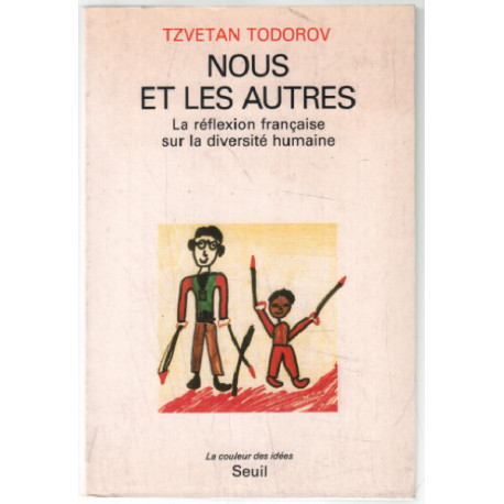 Nous et les autres : La réflexion française sur la diversité humaine