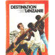 Destination Tanzanie