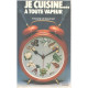 Je cuisine à toute vapeur