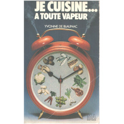 Je cuisine à toute vapeur