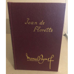 Jean de florette / illustrations de Suzanne Ballivet