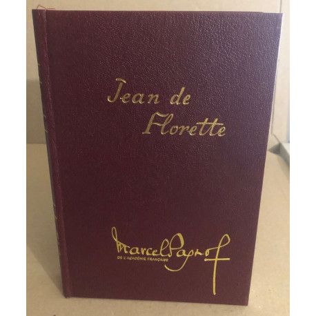Jean de florette / illustrations de Suzanne Ballivet