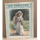Le théâtre revue mensuelle illustrée n° 49 / nombreuses photographies