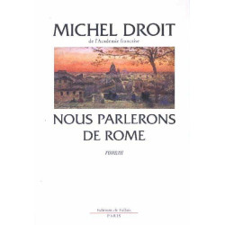 Nous parlerons de Rome