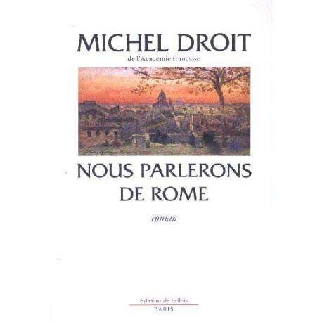 Nous parlerons de Rome