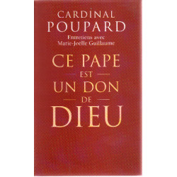 Ce pape est un don de Dieu