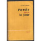 partir avant le jour