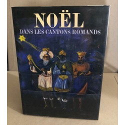 Noël dans les cantons romands