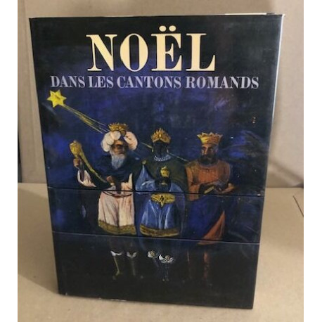 Noël dans les cantons romands