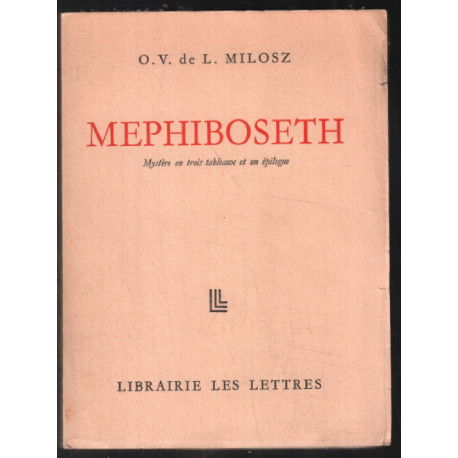 Mephiboseth (mystère en 3 tableaux et un épilogue edition de 1946)