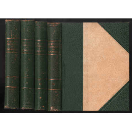 Histoire universelle des explorations (complet en 4 tomes)
