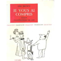 Je vous ai compris / illustration de ami