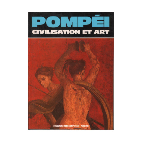 Pompéi civilisation et art