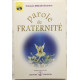 Parole de fraternité (livre + CD inclus)