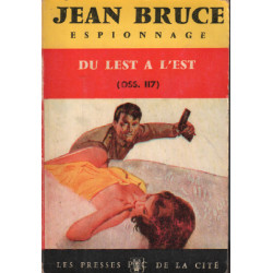 Du lest a l'est ( oss 117 )