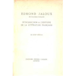 Introduction a l'histoire de la litterature française / le XVI° siecle