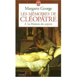 Les mémoires de Cléopâtre tome 3 : La morsure du serpent