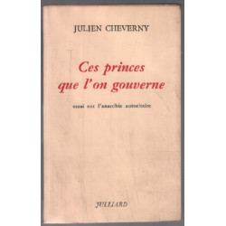 Ces princes que l'on gouverne