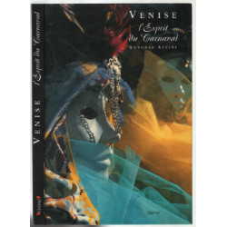 Venise. L'Esprit du carnaval