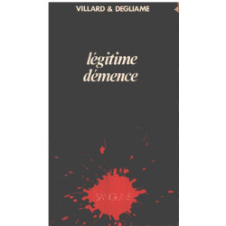Légitime démence (Sanguine)