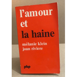 L'amour et la haine
