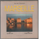 Marseille une ville à decouvert