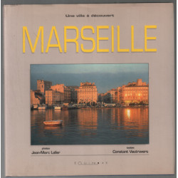 Marseille une ville à decouvert