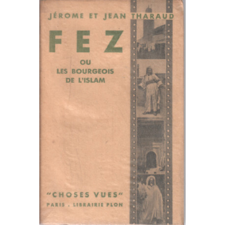 Fez ou les bourgeois de l'islam / EO SUR ALFA