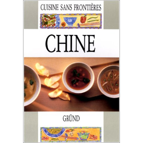 Cuisine sans frontiere /Chine
