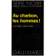 Au charbon les hommes