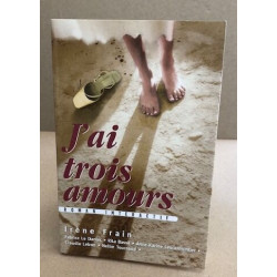 J'ai trois amours