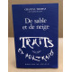 De sable et de neige