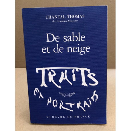 De sable et de neige