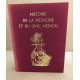 Histoire de la médecine et du livre médical à la lumière des...