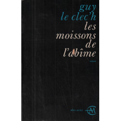 Les moissons de l'abime