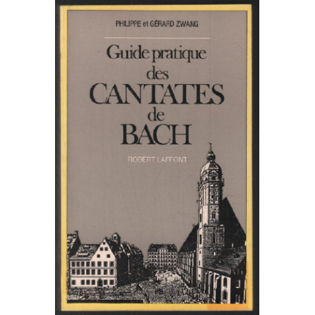 Guide pratique des cantates de Bach
