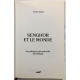 Senghor et le monde : la politique internationale du énégal