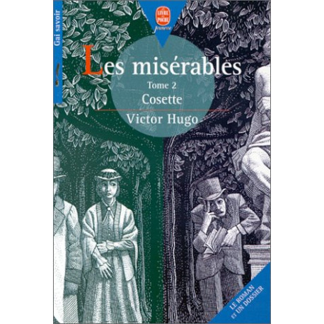 Les Misérables tome 2 : Cosette