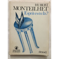 Esprit es tu là