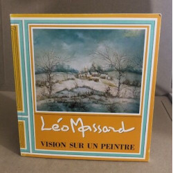 Léo Massard vision sur un peintre