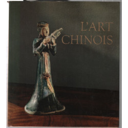 L'art chinois (nombreuses planches pleine page)
