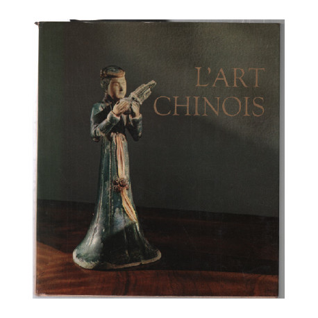 L'art chinois (nombreuses planches pleine page)