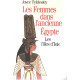 Les femmes dans l'ancienne Égypte : Les filles d'Isis