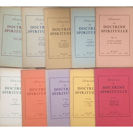 Elements de doctrine spirituelle (lot de 10 fascicules)
